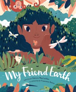 photo of "My Friend Earth" book by Patricia MacLachlan