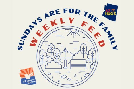 AZ Jews for Justice Weekly Feed