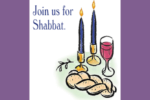 Image of Shabbat candles, wine, and challah. The words Join us for Shabbat are in the upper left corner.