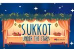 Sukkot Under the Stars – JewishPhoenix