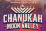 Chanukah in Moon Valley